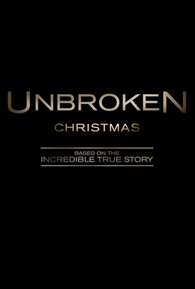 Unbroken Trailer, Release Date, Plot, Photos and Posters